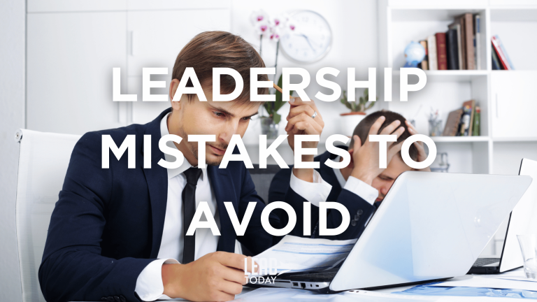 Leadership Mistakes to Avoid