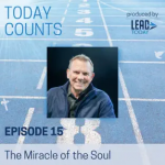 Episode 15: The Miracle Of The Soul