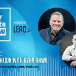 Episode 52: A Conversation With Ryan Hawk