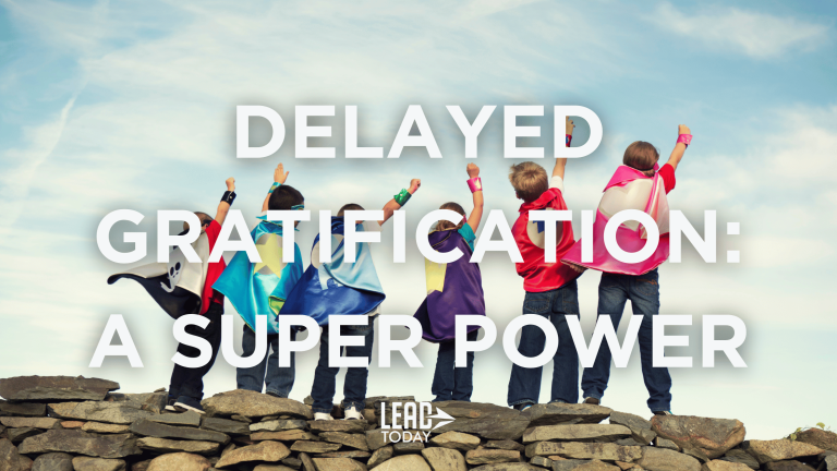 Delayed Gratification: A Super Power