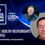 Episode 97: Healthy Relationships – Blake Coffee