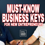 Episode 181: Business Growth Keys: What Every New Entrepreneur Should Know
