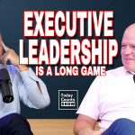 Episode 182: Leadership Isn’t Instant: The Long Game to the Top