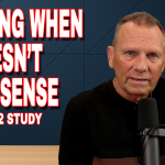 Episode 189: Obeying When It Doesn’t Make Sense (Genesis 22 Study)