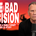 Episode 198: How One Bad Decision Tore a Family Apart (Genesis 25 Study)